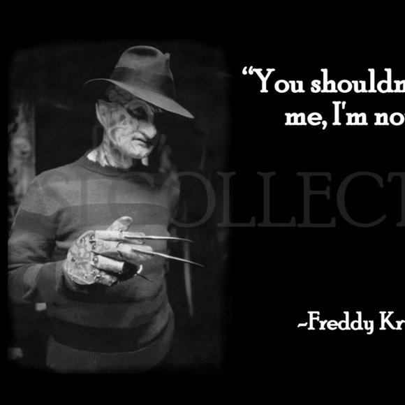 Wall Decor | Freddy Krueger You Shouldnt Of Buried Me Im Not Dead Quote ...
